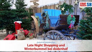 Late Night Shopping und Winterbummel bei dodenhof [upl. by Eelrehpotsirhc]