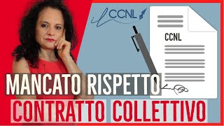 Il DATORE DI LAVORO NON RISPETTA IL CCNL ECCO COSA FARE [upl. by Enninaej364]