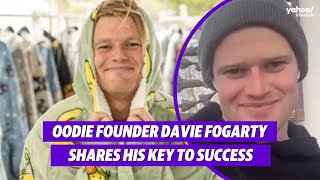 Oodie founder Davie Fogarty shares his key to success  Yahoo Australia [upl. by Aielam]