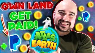 Own Virtual Land amp Get Paid Daily  Atlas Earth App Review REALISTIC Look [upl. by Arraik887]