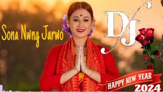 sona Nwng Jarwo  bodo dj song  happy new year 2024 ❤️dj bass song [upl. by Saunder]