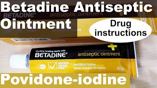 Povidone iodine Betadine Antiseptic Ointment ENG [upl. by Jewelle734]