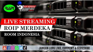 LIVE MONITOR ROOM INDONESIA ROIP MERDEKA [upl. by Inahpit]