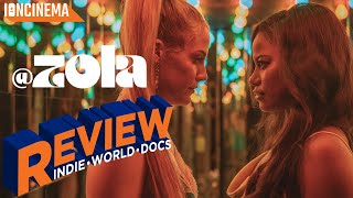 Zola  Movie Review [upl. by Lirrad]