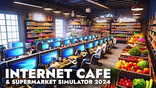 AKU BISA BUAT WARNET SKALIGUS INDOMARET DI SIMULATOR INI Internet Cafe amp Supermarket Simulator 2024 [upl. by Soracco]