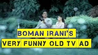 Boman Iranis Very Funny Old Tv Ad  Sitting In Garden With Girl [upl. by Buffum471]