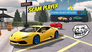 How to SCAM People  Car Parking Multiplayer 100 Work [upl. by Don]