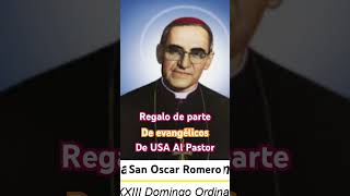 El regalo que le hicieron evangélicos de USA a San Oscar Romero [upl. by Lyndel]