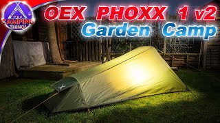 OEX Phoxx 1 v2 Garden Camp [upl. by Misaq467]