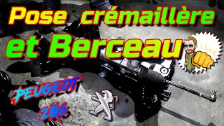 Pose de la crémaillère et berceau dans la Peugeot 206 de Mme MECANIC [upl. by Baptist778]