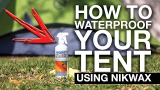 How To Use Nikwax to Clean and Waterproof Your Tent [upl. by Refinaj]