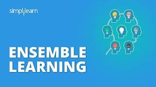 Ensemble Learning  Ensemble Learning In Machine Learning  Machine Learning Tutorial  Simplilearn [upl. by Lledrac]