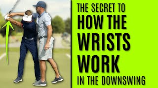 GOLF The Secret To How The Wrists Work In The Downswing [upl. by Alderson]