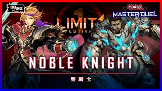 Noble Knight x Infernoble Knight in Limited 1 Festival YuGiOh Master Duel [upl. by Loraine]