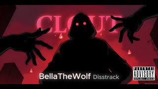 CLOUT BellaTheWolf Diss Track  Skull [upl. by Beichner]