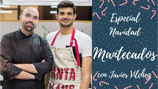 ESPECIAL NAVIDAD  TÍPICOS MANTECADOS NAVIDEÑO con JAVIER VÍLCHEZ [upl. by Foote]