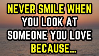 Never smile when you look at someone you love because… Relationship Relationshipadvice [upl. by Abran774]