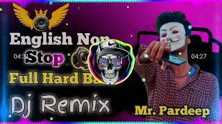 Dj Remix song  hard Bass dj remix hindi song  vibration song dj  English non stop song dj 2024 [upl. by Halfon837]