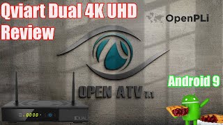 Qviart Dual 4K UHD  Linux E2 Android 90 ComboReceiver   Review [upl. by Tolman]