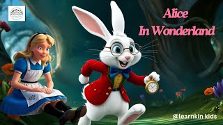 quotAlice in Wonderland  Magical Animated Adventure for Kids  Learnkin Kidsquot LearnKinKids [upl. by Marucci]