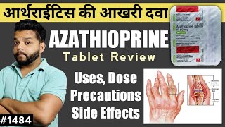 Azathioprine Tablets Uses Precautions amp Side Effects  Immunosuppressant Medicine [upl. by Azenav]