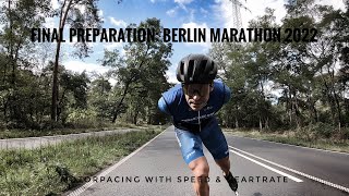 PREPARING FOR BERLIN MARATHON 2022 The Final Steps [upl. by Erek116]