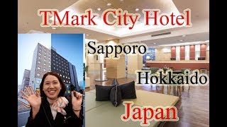 Suggest Tmark city hotel Sapporo Hokkaidonear SusukinoPole townOdori Park [upl. by Netsrejk]