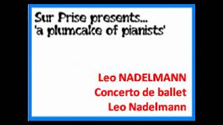 Leo Nadelmann Concerto de ballet [upl. by Aivatco]