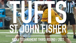 Tufts Lacrosse vs St John Fisher NCAA 3rd Round  2021 [upl. by Amitaf]