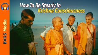 How To Be Steady In Krsna Consciousness  Bengaluru India [upl. by Aneerak]