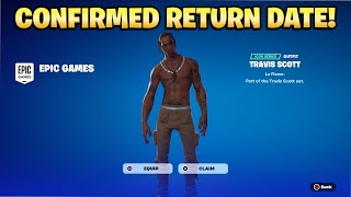 TRAVIS SCOTT SKIN RETURN DATE in FORTNITE ITEM SHOP Travis Scott Skin Returning Chapter 5 [upl. by Alfredo290]