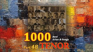 1000 Best Tenor Arias amp Songs Part48 [upl. by Oiluig]