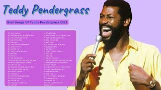 Teddy Pendergrass  THE Greatest Hits FULL ALBUM  Pendergrass Best Songs 2022 [upl. by Arraeic]