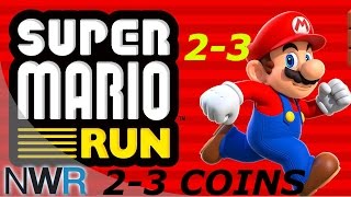 Super Mario Run 23 Hidden Coins Pink Purple Black [upl. by Onairda]