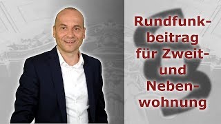 Rundfunkbeitrag GEZ  Für Zweit und Nebenwohnung unzulässig [upl. by Atsillak]