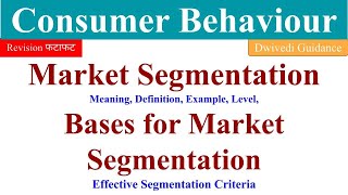 Market Segmentation Bases for Market Segmentation Consumer Behaviour bba Consumer behaviour [upl. by Retnyw]