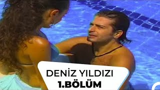 Deniz Yıldızı 1 Bölüm  1 Sezon [upl. by Naujej]