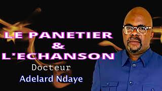 LE PANETIER amp LECHANSON Dr Adelard Ndaye [upl. by Dierolf769]