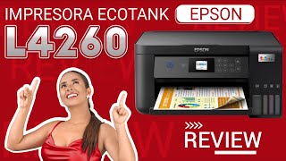 Impresora Epson L4260 Ecotank  Review y Características Completas  Gran Hogar [upl. by Rednal]