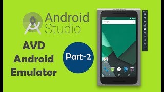 How to Setup Android Virtual Device AVD  Android Emulator  Part 2 [upl. by Anigar]