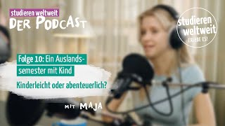 Ein Auslandssemester mit Kind Kinderleicht oder abenteuerlich  Podcast  Folge 10 [upl. by Placeeda166]