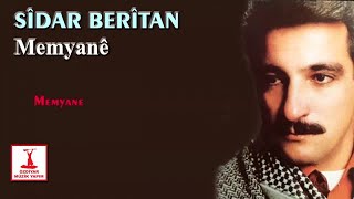 Sîdar Berîtan  Memyane [upl. by Aicssej]