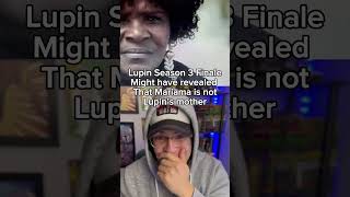 Lupin Season 3 Finale Explained [upl. by Sivahc]