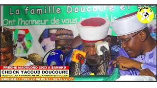 MAOULOUD 2023PRÊCHECHEICK YACOUB DOUCOURÉ [upl. by Eselrahc]