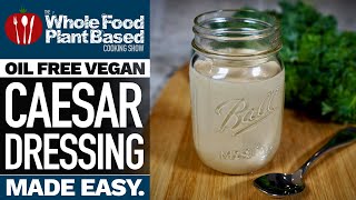 OILFREE VEGAN CAESAR SALAD DRESSING 🥗 Delicious quick and easy recipe [upl. by Niasuh]