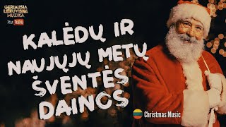 Kalėdų ir Naujųjų Metų Šventės Dainos  Popularios Kalėdinės Dainos 2024  Christmas Playlist [upl. by Torie941]