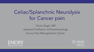 CeliacSplanchnic Neurolysis for Cancer Pain [upl. by Ahsimak]