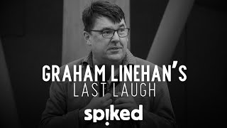 Graham Linehan’s last laugh  A spiked documentary [upl. by Asilet]