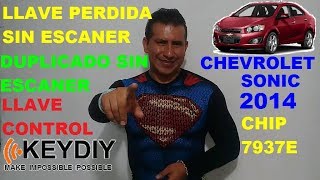 Programacion De Llave De Cero Chevrolet Sonic 2014 Y Duplicado Todo Sin Escaner Keydiy [upl. by Bibby]