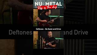 Nu Metal Riff of the Day  DEFTONES  BE QUIET AND DRIVE metal numetal deftones [upl. by Earased]